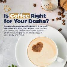 Ayurveda and Coffee Effects on Doshas | image